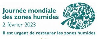 Journée Mondiale des Zones Humides